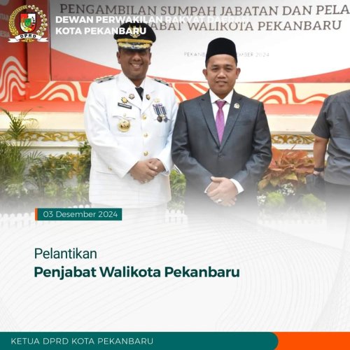 Pelantikan Pejabat Walikota Pekanbaru Tahun 2024